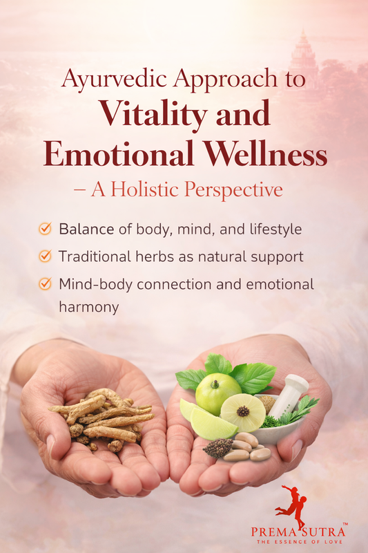 Ayurvedic Approach to Vitality and Emotional Wellness – A Holistic Perspective